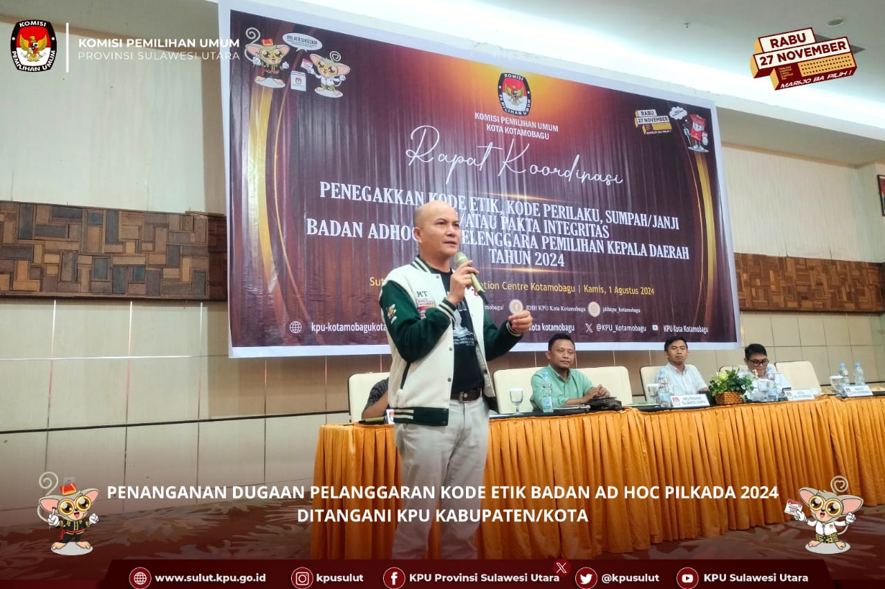 Tinangon: Penanganan Dugaan Pelanggaran Kode Etik Badan Ad Hoc Ditangani KPU Kabupaten dan Kota